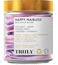 Truly Happy Hairless Shave Butter - Smooth N' Silky Shave Butter for Women With Coconut Shave Cream - Vegan and Cruelty Free Shaving Butter for Women - 1.3
